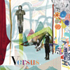 VERSUS One the Ones and the Threes  album